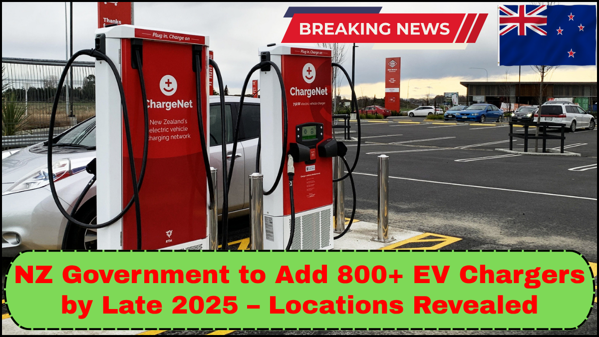 NZ Government to Add 800+ EV Chargers by Late 2025 – Locations Revealed